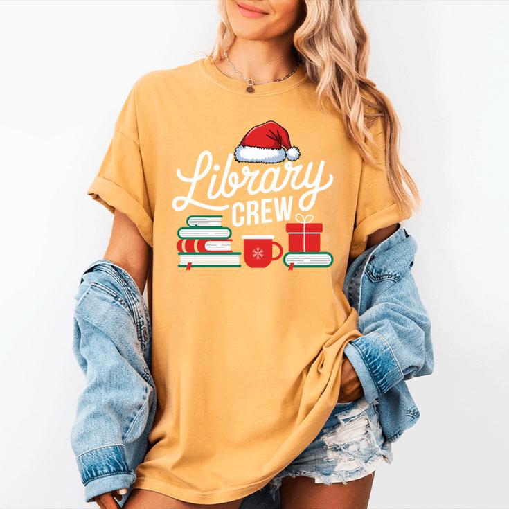 Library Crew Book Lovers Librarian Xmas Holiday Christmas Women's Comfort Colors T-Shirt