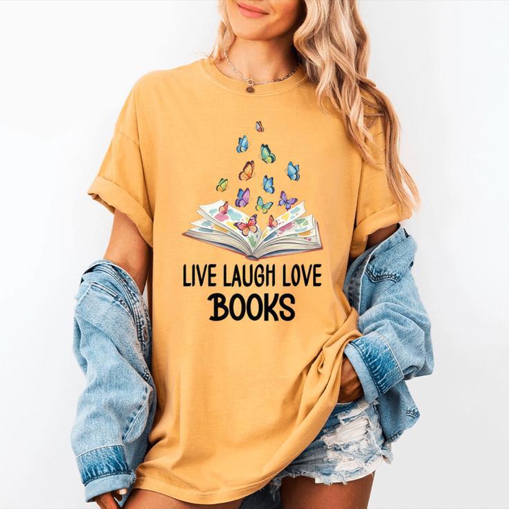 Live Laugh & Love Books Reading Butterfly Book Lover Bookish Premium Women's Comfort Colors T-Shirt