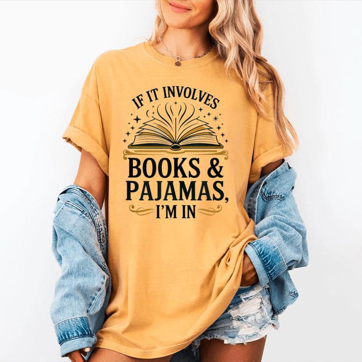 Magical Pajama And Book Lover Outfit For Readers Who Love Women's Comfort Colors T-Shirt