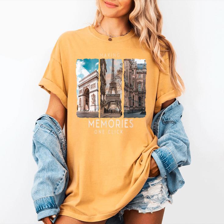 Making Memories In Paris Photo Nostalgia Travel Humor Women's Comfort Colors T-Shirt