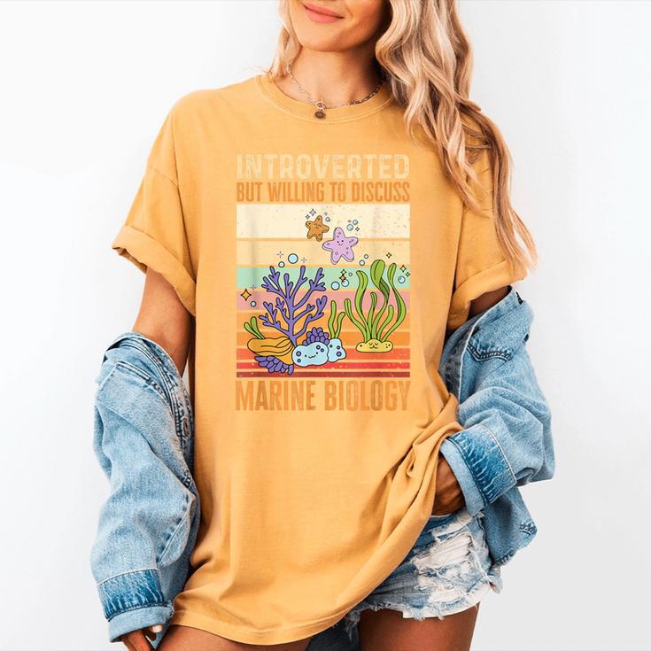Marine Biology Ocean Introvert Marine Biologist Women's Comfort Colors T-Shirt Marine Biology Ocean Introvert Marine Biologist Women's Comfort Colors T-Shirt