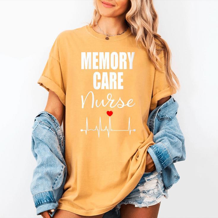Memory Care Nurse Women's Comfort Colors T-Shirt Memory Care Nurse Women's Comfort Colors T-Shirt