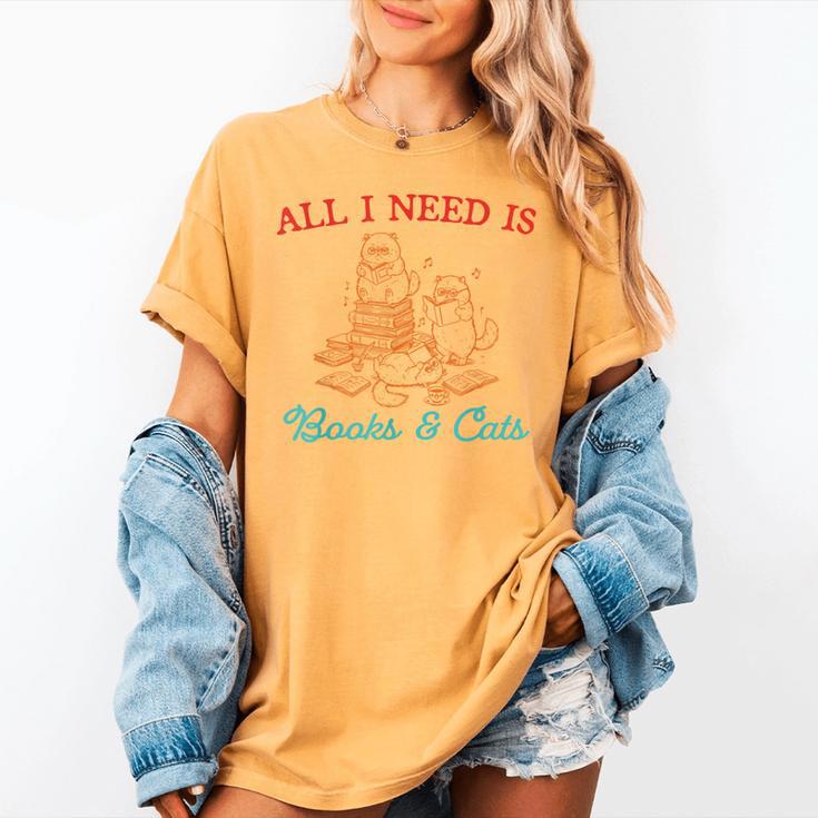 All I Need Is Books & Cats Cozy Women's Comfort Colors T-Shirt All I Need Is Books & Cats Cozy Women's Comfort Colors T-Shirt