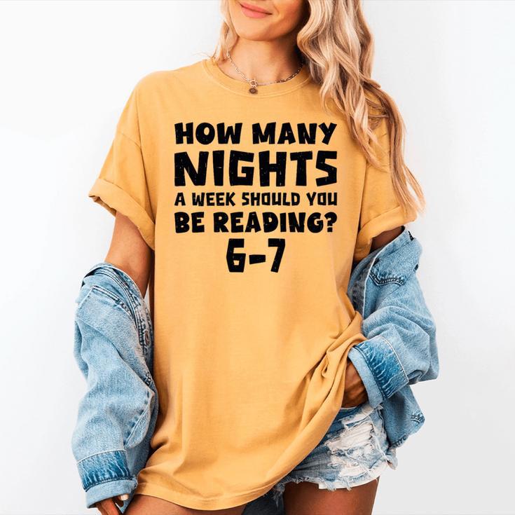 How Many Nights A Week Should You Be Reading 6-7 Book Lover Premium Tri-Blend Women's Comfort Colors T-Shirt