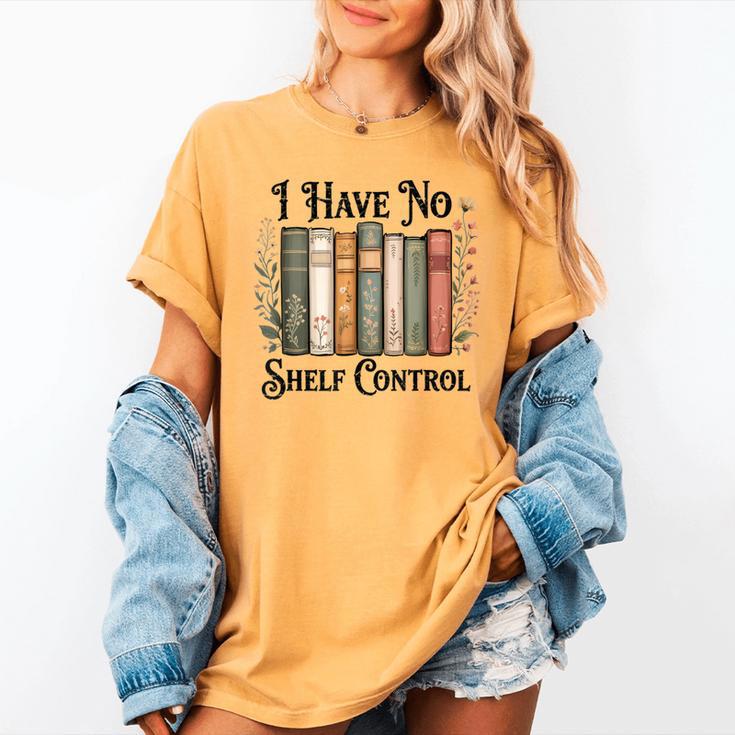 I Have No Shelf Control Flower Book Bookish Women's Comfort Colors T-Shirt