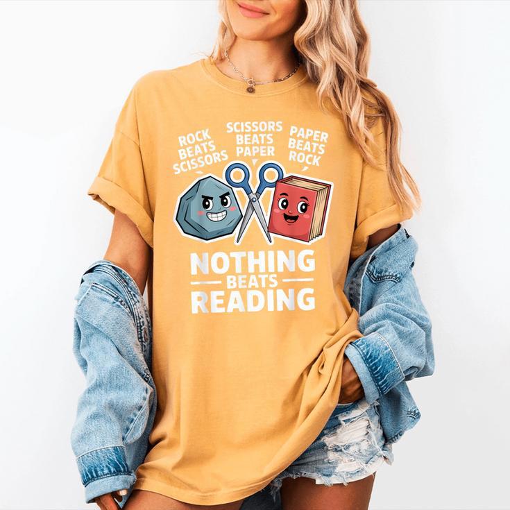 Nothing Beats Reading Rock Paper Scissors Book Lover Women's Comfort Colors T-Shirt