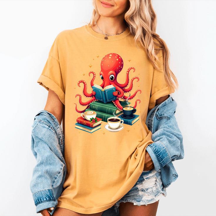 Octopus Reading Books Tea Coffee Women's Comfort Colors T-Shirt Octopus Reading Books Tea Coffee Women's Comfort Colors T-Shirt