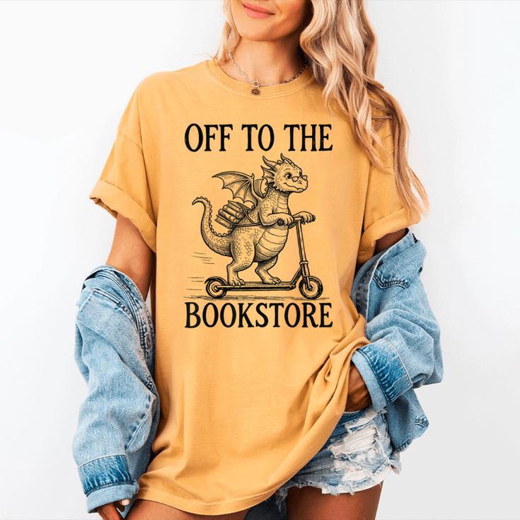 Off To The Bookstore Reading Bookworm Women's Comfort Colors T-Shirt Off To The Bookstore Reading Bookworm Women's Comfort Colors T-Shirt