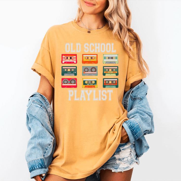 Old School Playlist Nostalgia Vibes Cassette Women's Comfort Colors T-Shirt