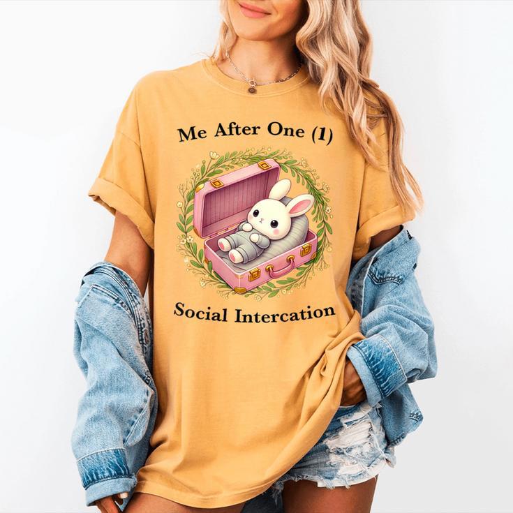 Me After One Social Interaction Introvert Saying Women's Comfort Colors T-Shirt