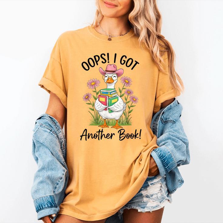 Oops I Got Another Book Cute Goose Librarian Reading Teacher Women's Comfort Colors T-Shirt Oops I Got Another Book Cute Goose Librarian Reading Teacher Women's Comfort Colors T-Shirt