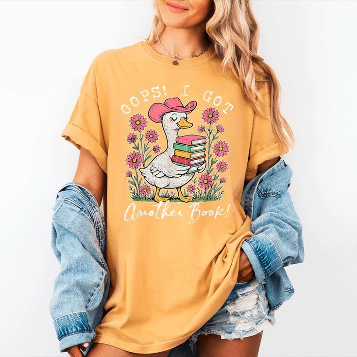 Oops I Got Another Book Goose Reading Humor Women's Comfort Colors T-Shirt