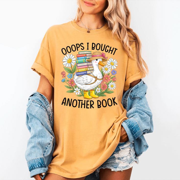 Oops I Bought Another Book Goose Women's Comfort Colors T-Shirt