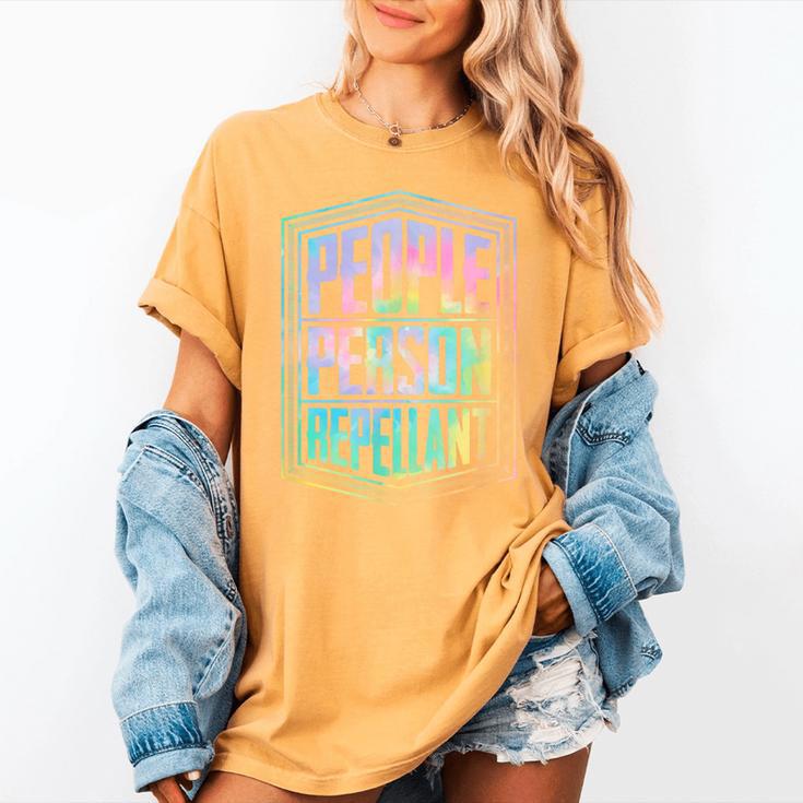 People Person Repellant Antisocial Introvert Women's Comfort Colors T-Shirt People Person Repellant Antisocial Introvert Women's Comfort Colors T-Shirt