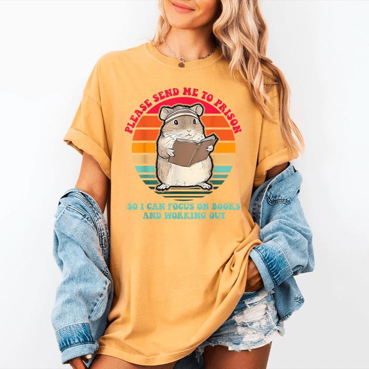 Please Send Me To Prison So I Can Focus On Books Women's Comfort Colors T-Shirt