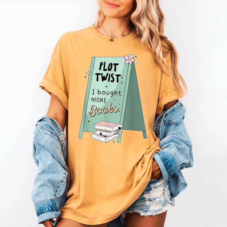 Plot Twist I Bought More Books Bookish Women's Comfort Colors T-Shirt