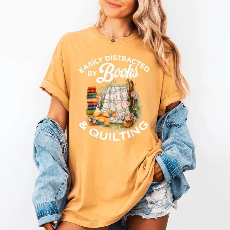 Quilting Sewing Machine Quilter Easily Distracted By Book Women's Comfort Colors T-Shirt