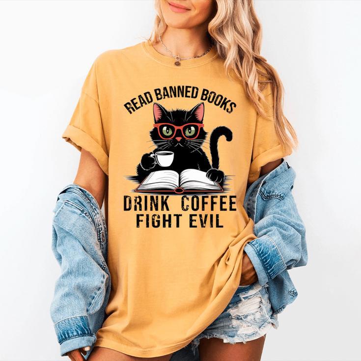 Read Banned Books Drink Coffee Fight Evil Retro Cat Women's Comfort Colors T-Shirt