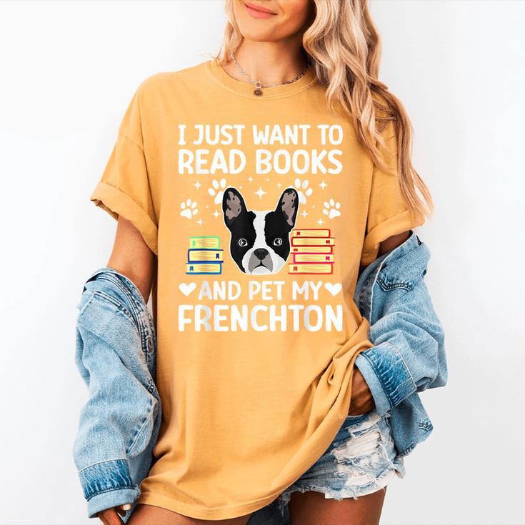 Read Books & Pet My Frenchton Owner Frenchton Lover Women's Comfort Colors T-Shirt