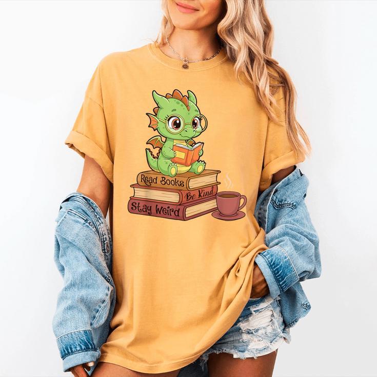 Read Books Be Kind Stay Weird Reading Bookworm Reader Women's Comfort Colors T-Shirt Read Books Be Kind Stay Weird Reading Bookworm Reader Women's Comfort Colors T-Shirt