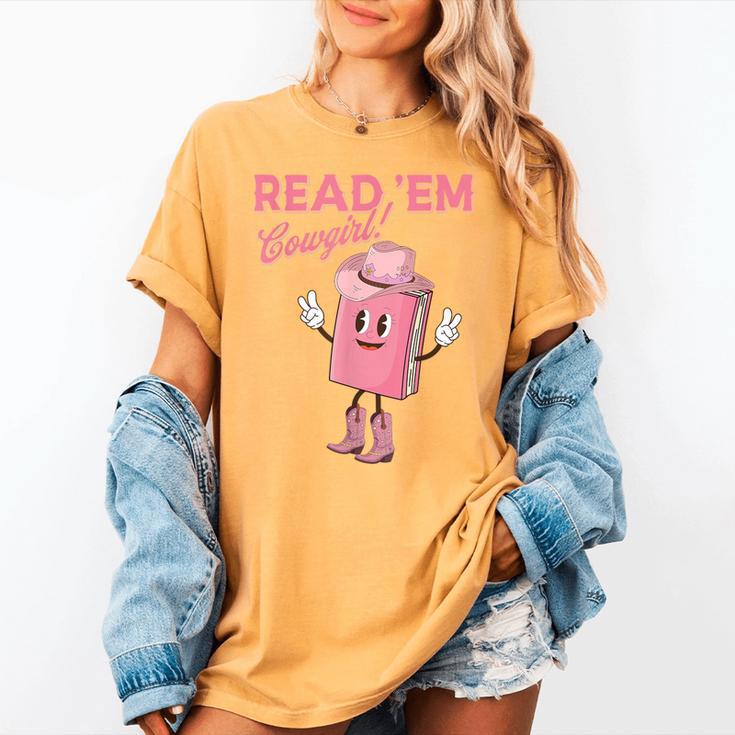 Read 'Em Western Cowgirl Retro Groovy Reading Books Women's Comfort Colors T-Shirt