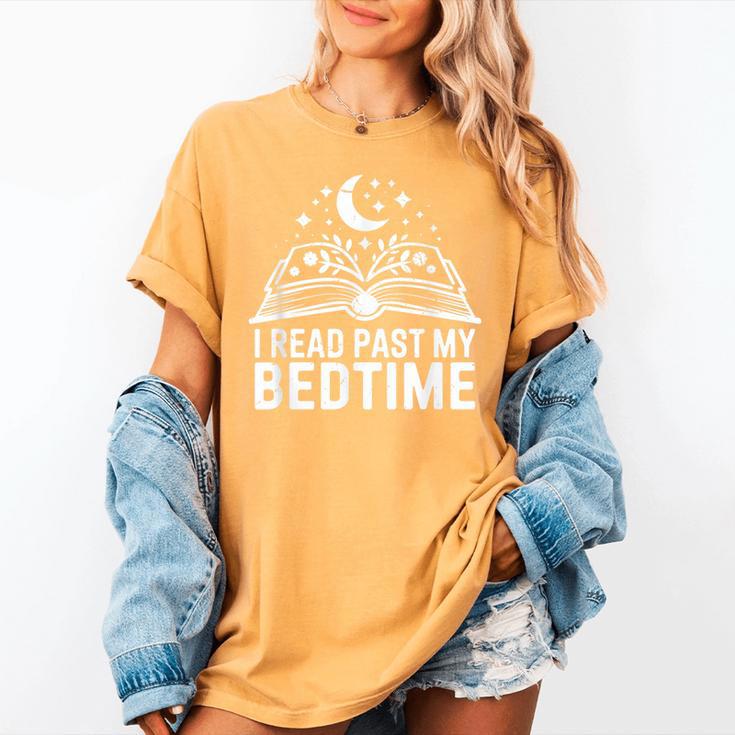 I Read Past My Bedtime Book Lover For Women Men Kids Women's Comfort Colors T-Shirt