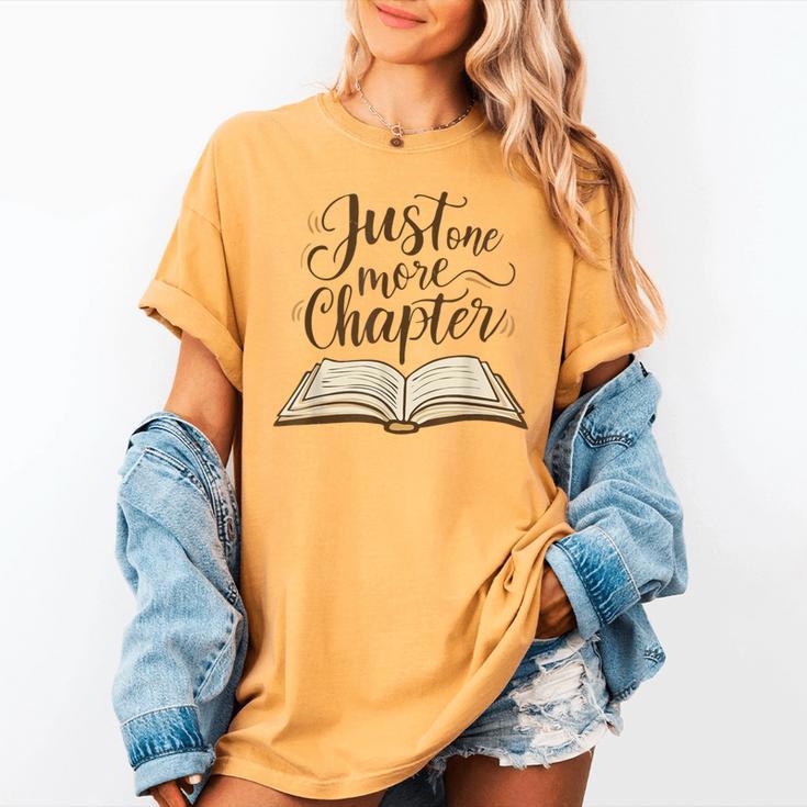 Reading Book Lover Club Librarian Just One More Chapter Women's Comfort Colors T-Shirt