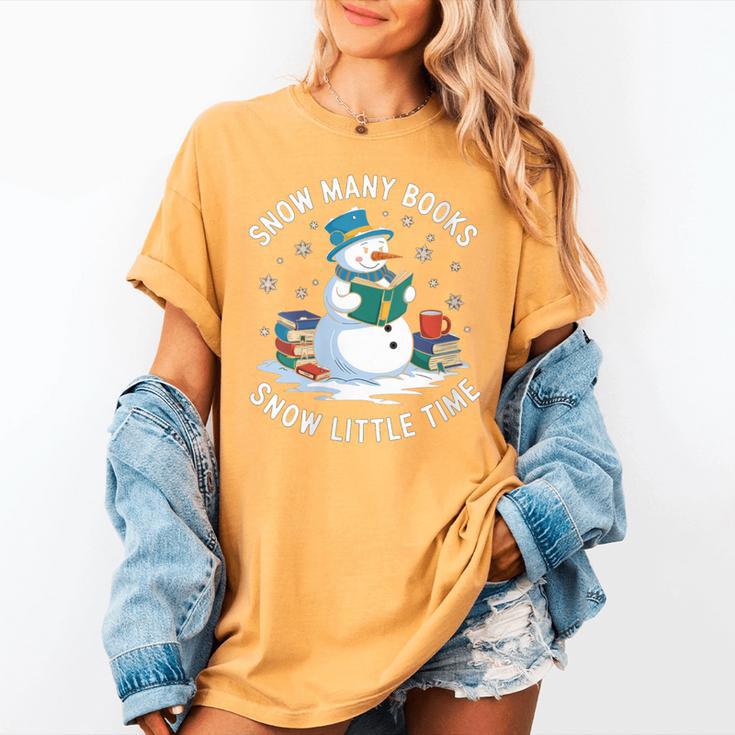 Reading Snowman So Many Books Christmas Books Readers Women's Comfort Colors T-Shirt