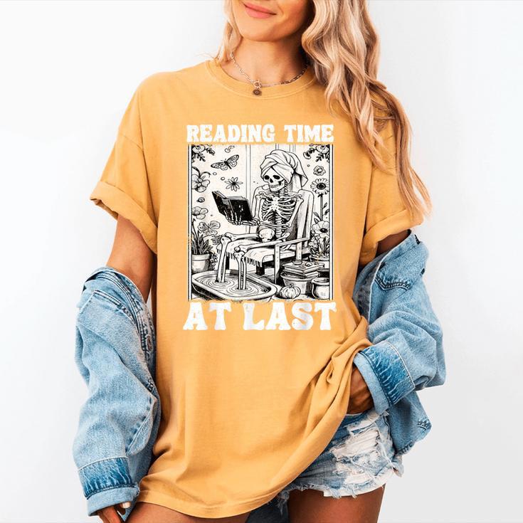Reading Time At Last Book Lover Introvert Skeleton Reading Women's Comfort Colors T-Shirt Reading Time At Last Book Lover Introvert Skeleton Reading Women's Comfort Colors T-Shirt