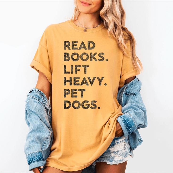 Retro Gym Book Lover Read Books Lift Heavy Pet Dogs Women's Comfort Colors T-Shirt