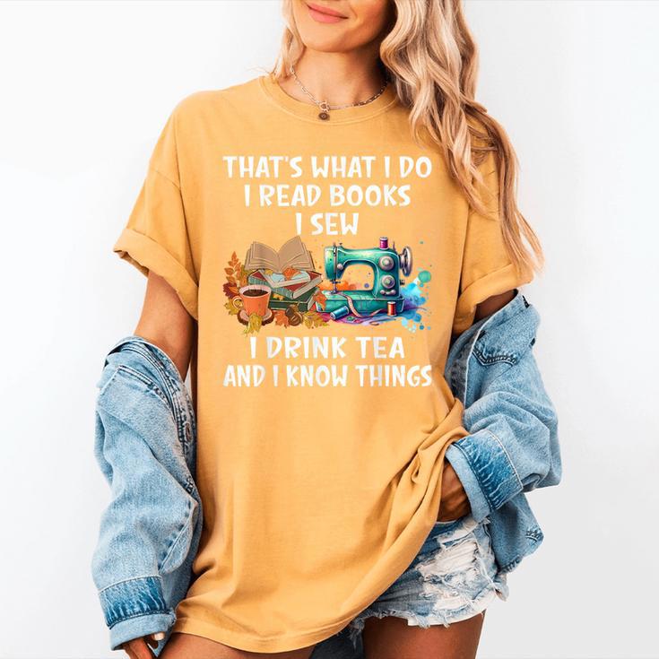 Sewing Reading Books Drinking Tea Sew Sewist Women's Comfort Colors T-Shirt
