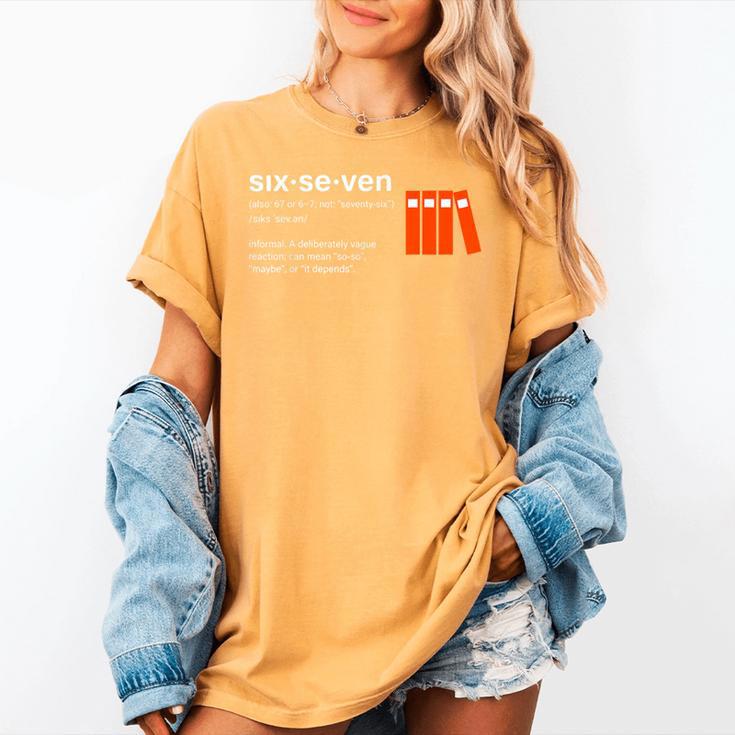 Six Seven Meme Reading Book Lover 6-7 67 Definition Women's Comfort Colors T-Shirt