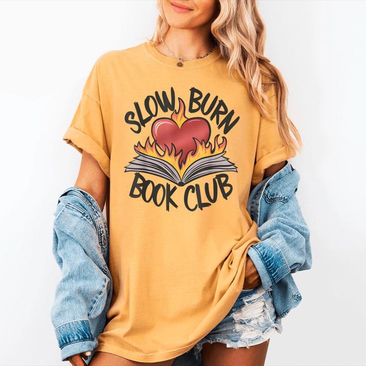 Slow Burn Book Club Romantasy Trope Smut Dark Romance Reader Women's Comfort Colors T-Shirt