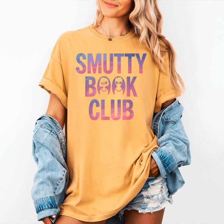Smut Reader Book Lover Bookworms Women's Comfort Colors T-Shirt