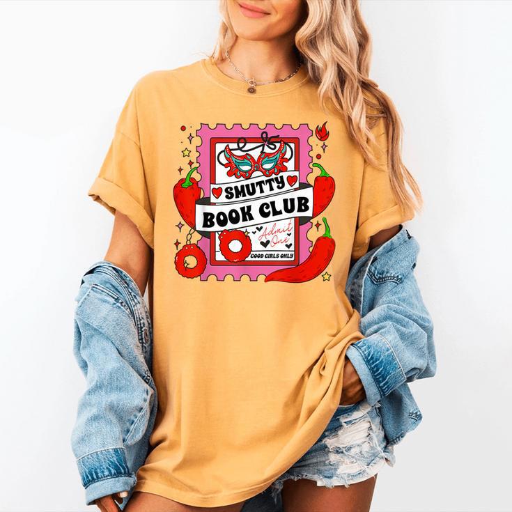Smut Reader Smutty Vibes Spicy Romance Smutty Book Club Women's Comfort Colors T-Shirt Smut Reader Smutty Vibes Spicy Romance Smutty Book Club Women's Comfort Colors T-Shirt