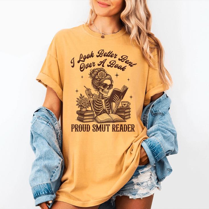 Smut Reader Spicy Romance Look Better Bent That Over A Book Women's Comfort Colors T-Shirt Smut Reader Spicy Romance Look Better Bent That Over A Book Women's Comfort Colors T-Shirt