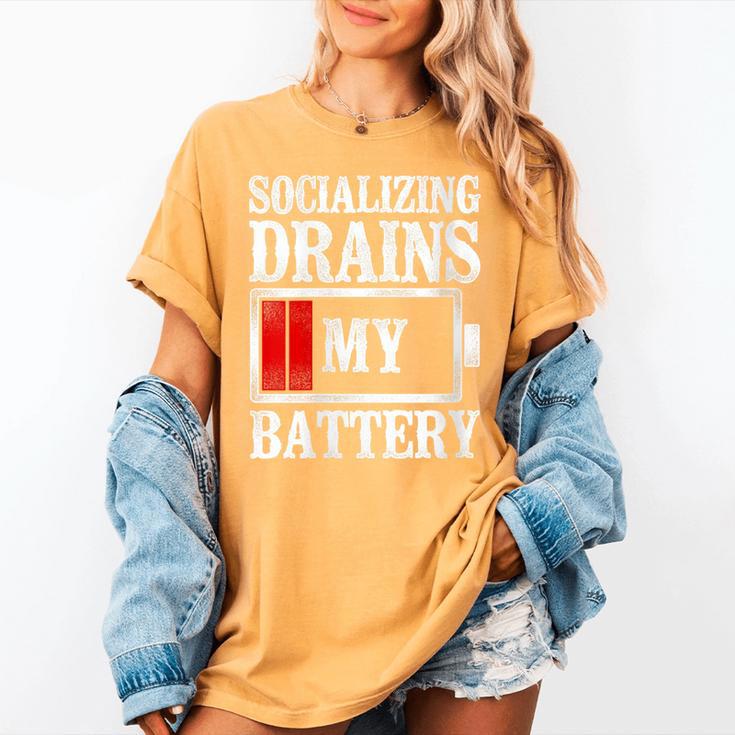 Socializing Drains My Battery Introvert Women's Comfort Colors T-Shirt