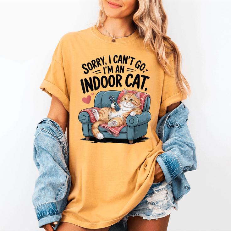 Sorry I Can’t Go I’m An Indoor Cat Couch Introvert Cat Women's Comfort Colors T-Shirt Sorry I Can’t Go I’m An Indoor Cat Couch Introvert Cat Women's Comfort Colors T-Shirt