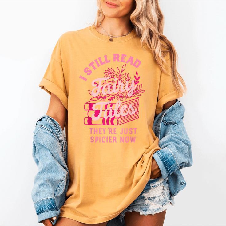 Spicy Book Lover For Women Who Love To Read Romance Fantasy Women's Comfort Colors T-Shirt Spicy Book Lover For Women Who Love To Read Romance Fantasy Women's Comfort Colors T-Shirt