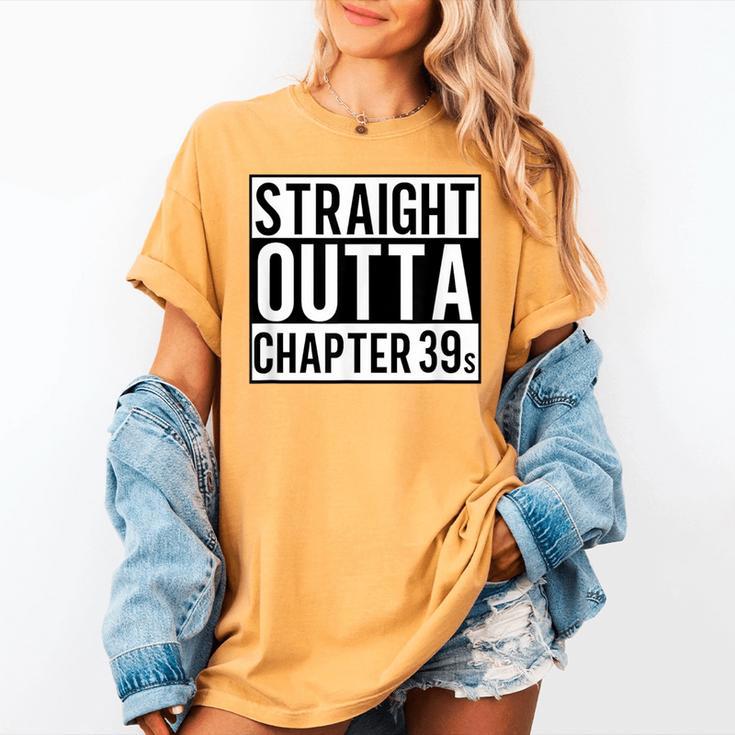 Straight Outta Chapter 39 Cute Book Lover Reader Women's Comfort Colors T-Shirt