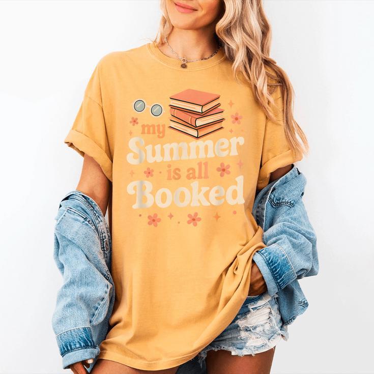 My Summer Is All Booked Book Lover Reading Vacation 2025 Women's Comfort Colors T-Shirt