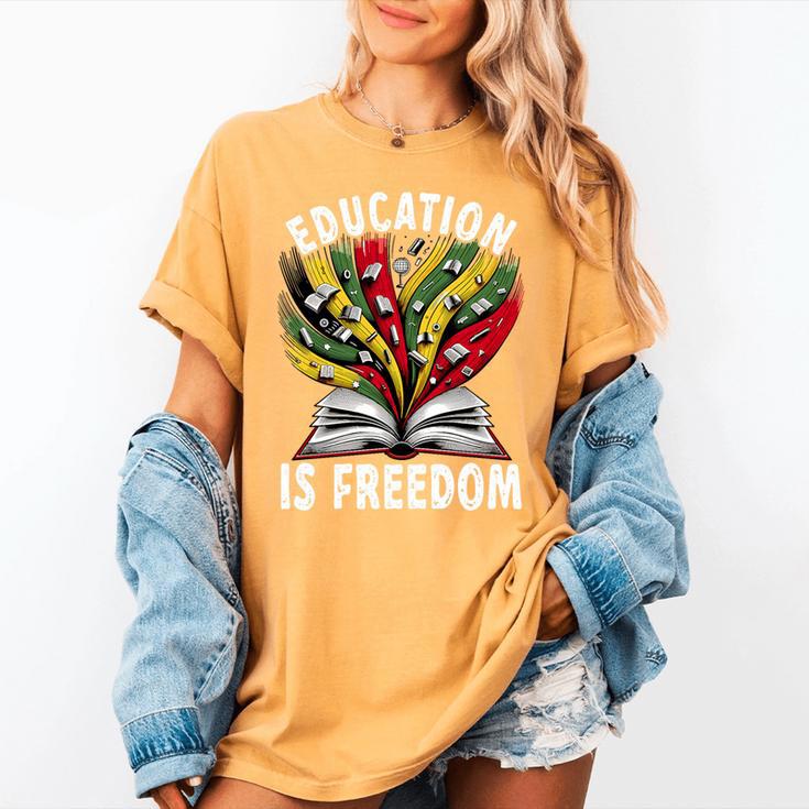 History Education Is Freedom Books Black History Premium Tri-Blend Women's Comfort Colors T-Shirt