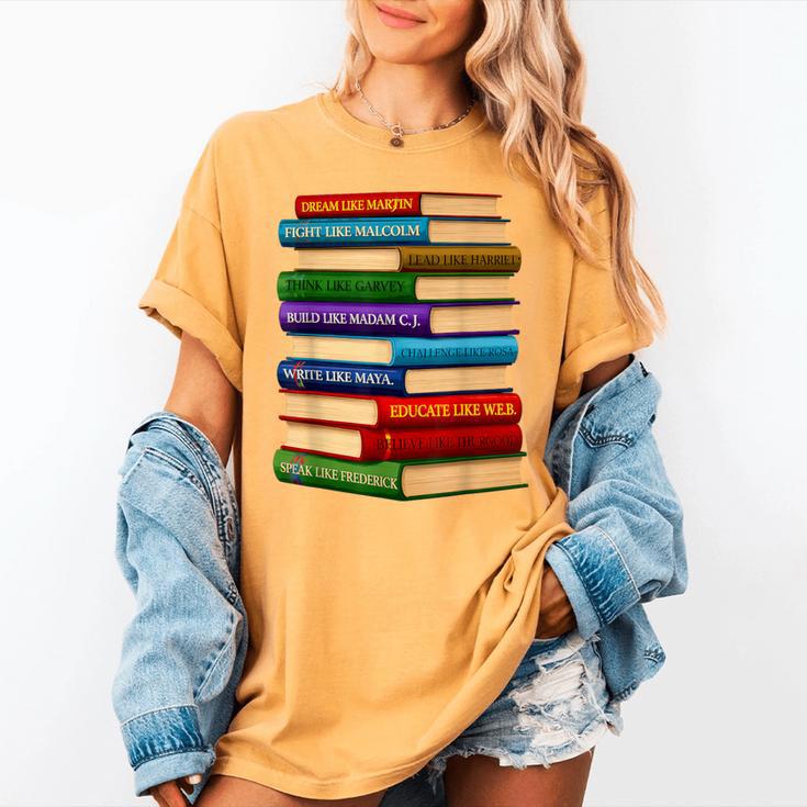 History Month Educated Black Leaders Reading Books Women's Comfort Colors T-Shirt