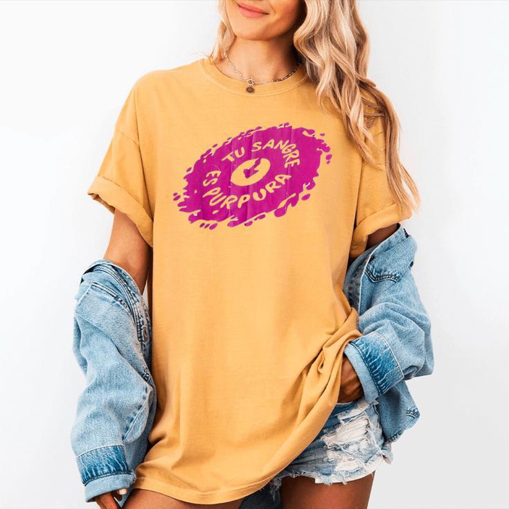 Tu Sangre Es Purpura Mexican Nostalgia Women's Comfort Colors T-Shirt