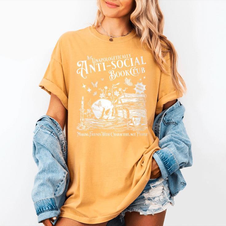 Unapologetically Antisocial Book Club Meets Weekly Retro Women's Comfort Colors T-Shirt
