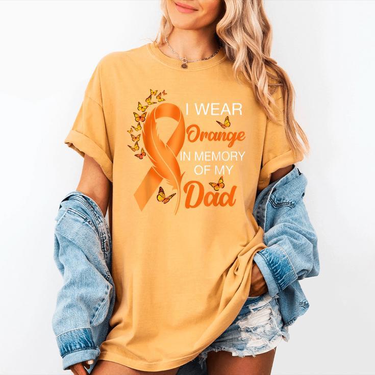 I Wear Orange In Memory Of My Dad Leukemia Awareness Cancer Women's Comfort Colors T-Shirt