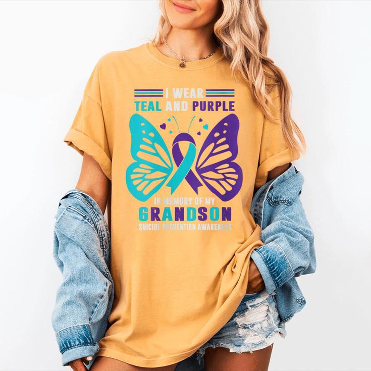I Wear Teal And Purple In Memory Of My Grandson Women's Comfort Colors T-Shirt I Wear Teal And Purple In Memory Of My Grandson Women's Comfort Colors T-Shirt