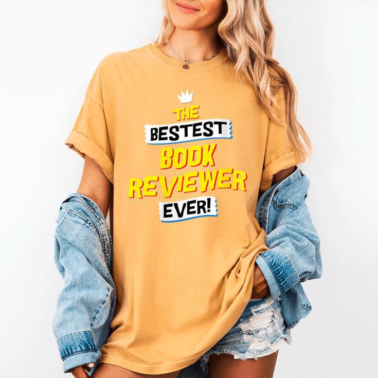 Women's Best Book Reviewer Critic Job Occupation Women's Comfort Colors T-Shirt Women's Best Book Reviewer Critic Job Occupation Women's Comfort Colors T-Shirt