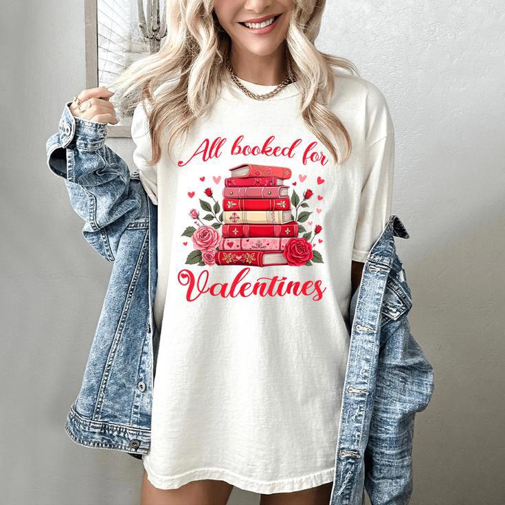All Booked For Valentines Librarian Book Lover Teacher Women's Comfort Colors T-Shirt