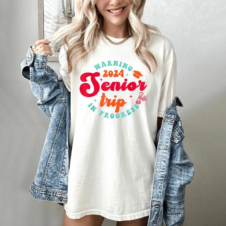 Class Of 2024 Senior Trip In Progress Graduation Trip Women's Comfort Colors T-Shirt